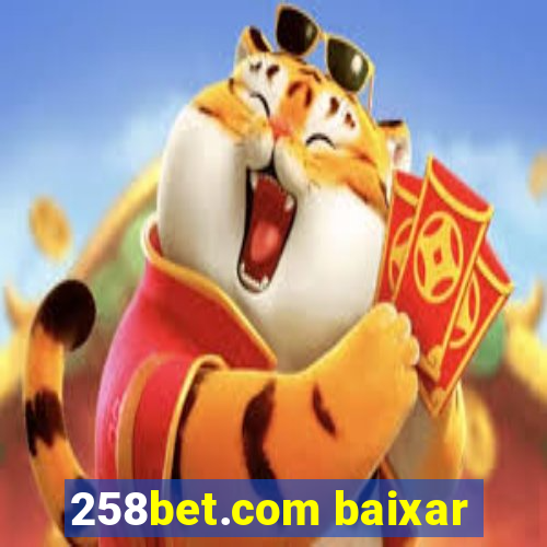 258bet.com baixar